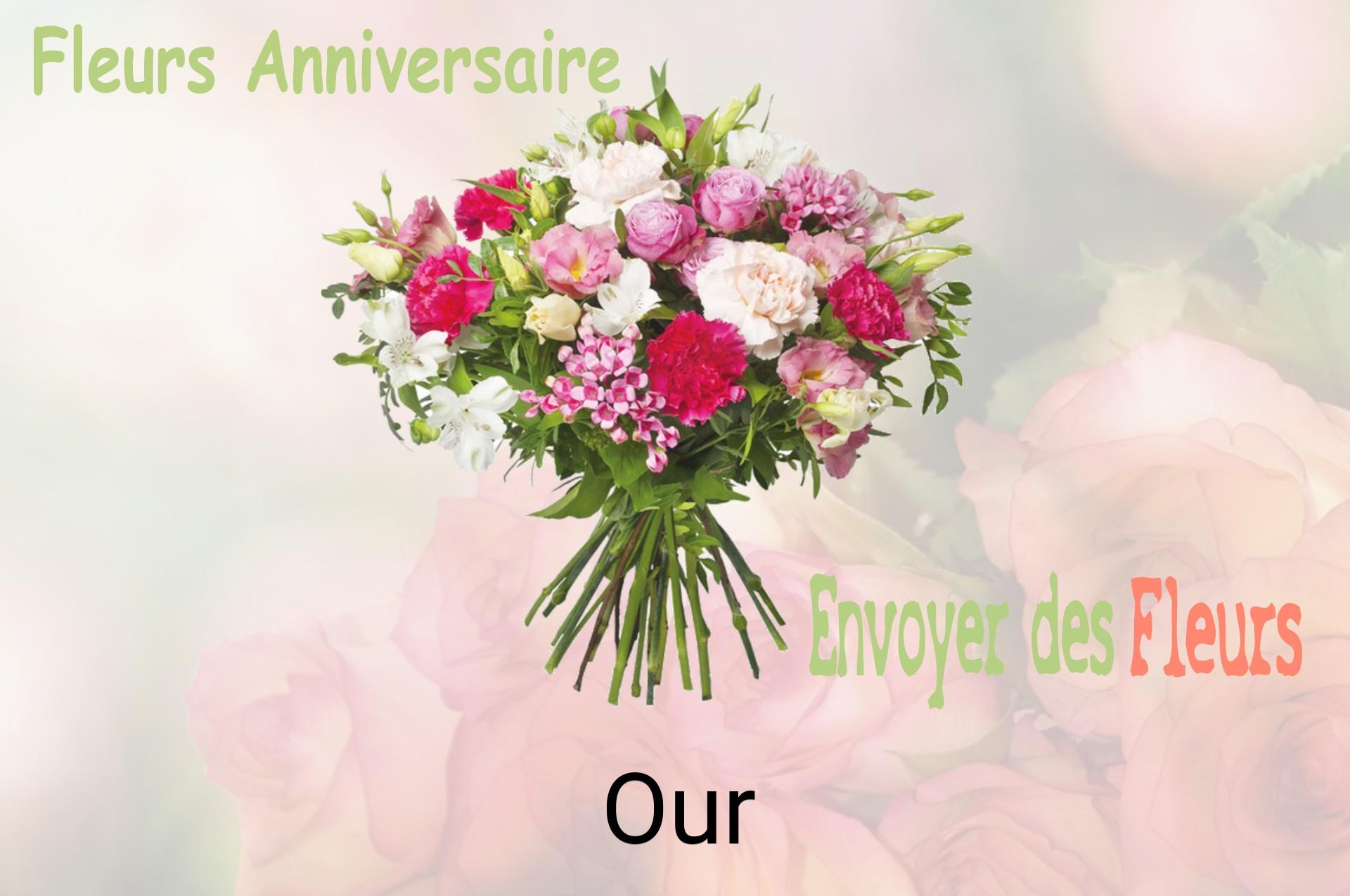 Bouquet de fleurs d’anniversaire livré à Our